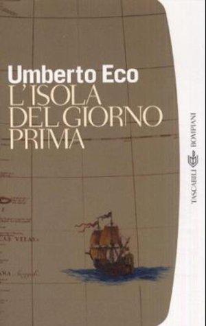 Umberto Eco: L'Isola Del Giorno Prima (Paperback, 2001, Distribooks)