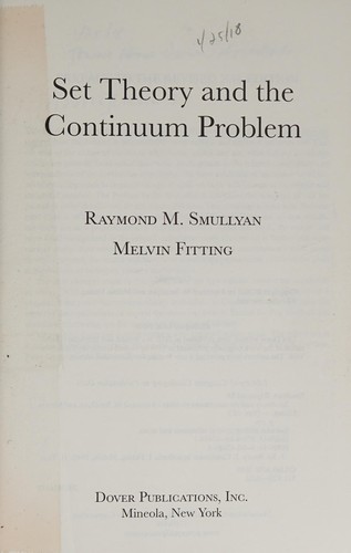 Raymond M. Smullyan: Set theory and the continuum problem (2010, Dover Publications)