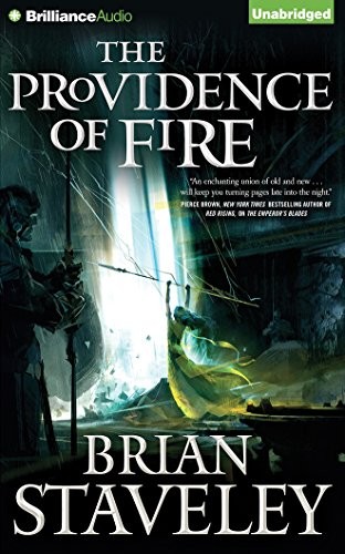 Brian Staveley: The Providence of Fire (AudiobookFormat, 2015, Brilliance Audio)