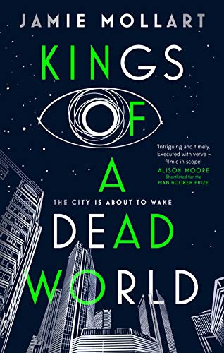 Jamie Mollart: Kings of a Dead World (Hardcover, 2021, Sandstone Press Ltd)