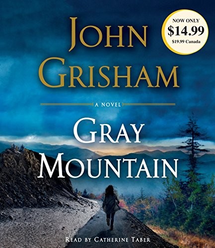 John Grisham: Gray Mountain (AudiobookFormat, 2015, Random House Audio)