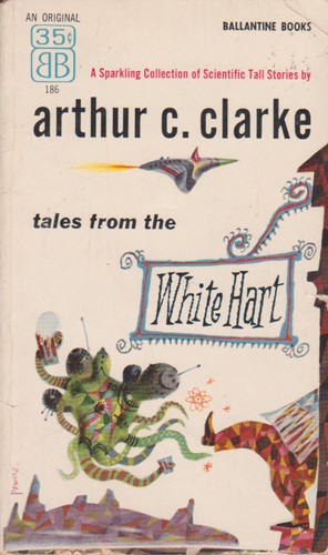 Tales From the White Hart (Paperback, 1986, Del Rey)