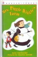 Betty MacDonald: Mrs Piggle-Wiggle's Farm (Hardcover, 1999, Tandem Library)