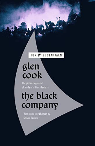 Glen Cook: The Black Company (Hardcover, 2021, Tor Books)