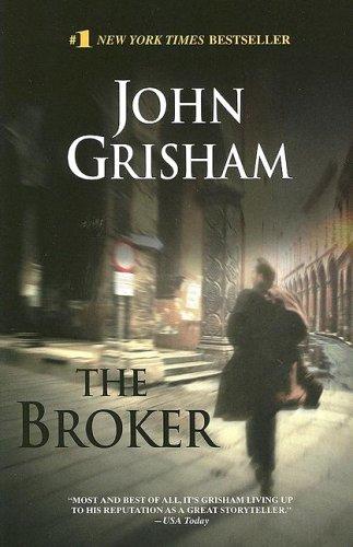 The Broker (John Grishham) (Paperback, 2005, Random House Large Print)