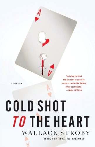 Cold Shot to the Heart (Paperback, 2011, Minotaur Books)