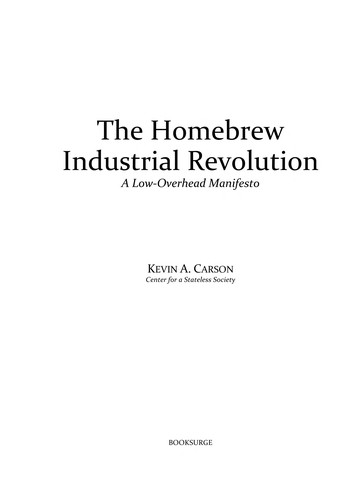 The homebrew industrial revolution (2010, BookSurge)