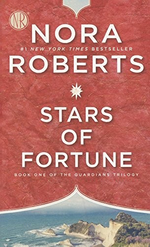 Nora Roberts: Stars Of Fortune (Hardcover, 2017, Turtleback Books)