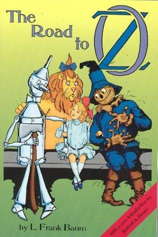 The Road to Oz (Paperback, 2003, Ann Arbor Media Group)