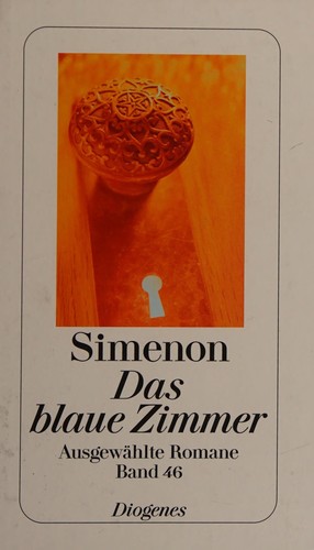 Georges Simenon: Das blaue Zimmer (German language, 2013, Diogenes)