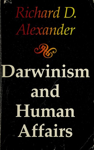 Darwinism and Human Affairs (Paperback, 1982, Univ of Washington Pr)