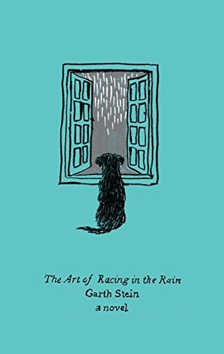 The Art of Racing in the Rain (Paperback, 2014, Harper Perennial)