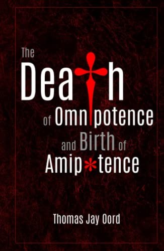 The Death of Omnipotence and Birth of Amipotence (Hardcover, 2023, SacraSage Press)