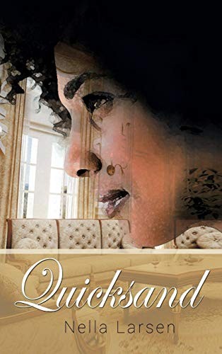 Nella Larsen: Quicksand (Hardcover, 2017, www.bnpublishing.com)