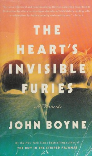 John Boyne: The Heart's Invisible Furies (2018, Hogarth)