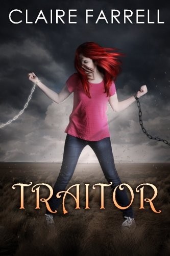 Claire Farrell: Traitor (Ava Delaney) (2013, CreateSpace Independent Publishing Platform)