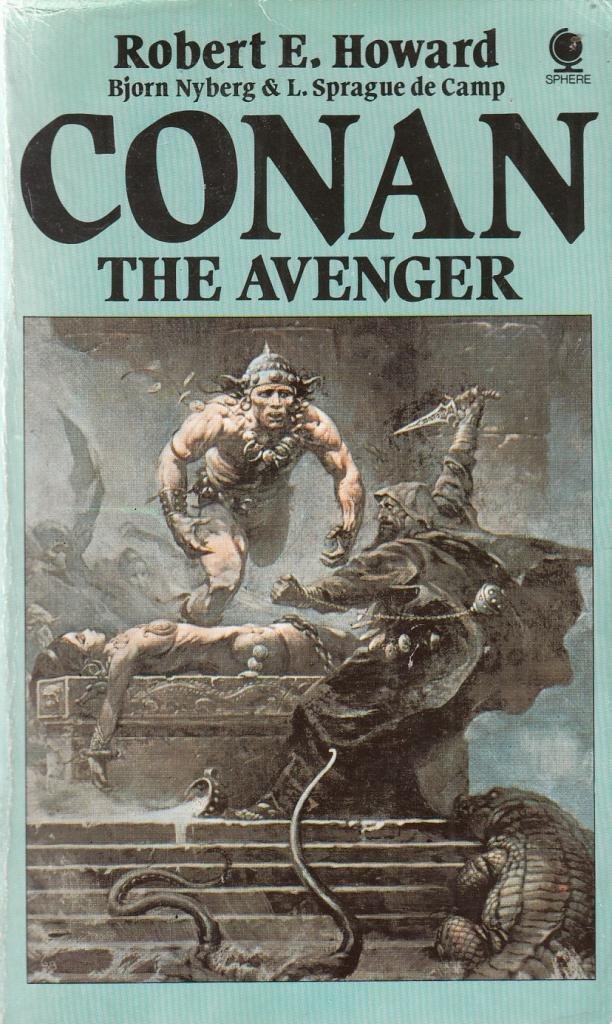 L. Sprague de Camp, Robert E. Howard, Bjorn Nyberg: Conan the Avenger (1968, Ace Books, Inc.)