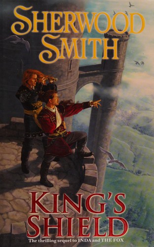 Sherwood Smith: King's Shield (Hardcover, 2008, DAW Hardcover)