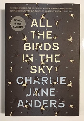 Charlie Anders: All the Birds in the Sky (Hardcover, Tor Books)