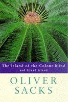 Oliver Sacks: The Island of the Colourblind (Paperback, 1997, Picador)