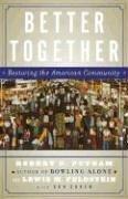 Robert D. Putnam, Lewis Feldstein, Donald J. Cohen: Better Together (Paperback, 2004, Simon & Schuster)
