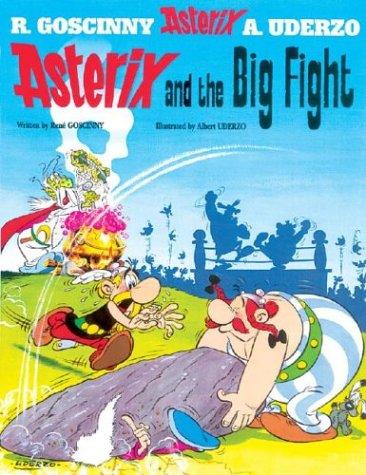 René Goscinny: Asterix and the Big Fight (Asterix) (Paperback, 2004, Orion)