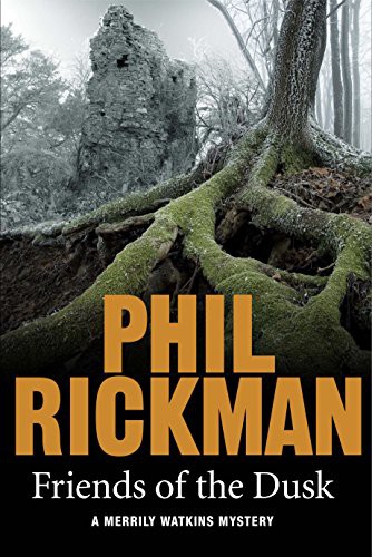 Phil Rickman: Friends of the Dusk (Paperback, 2016, Atlantic Books (UK), Corvus)