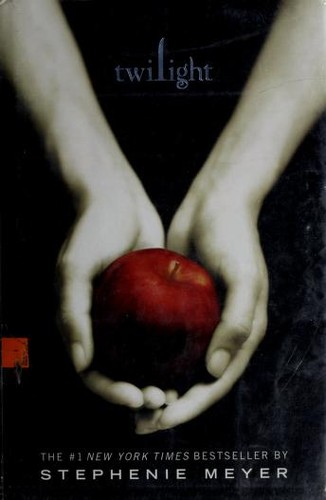 Stephenie Meyer: Twilight (Hardcover, 2008, Little, Brown and Company)