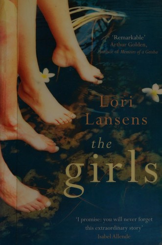 Lori Lansens: The girls (2006, Virago)