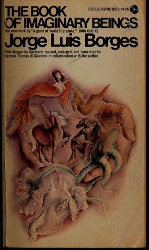 The book of imaginary beings (1970, Avon)