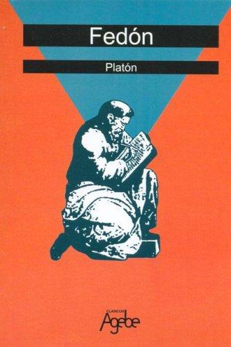 Plato: Fedon (Paperback, Spanish language, 2006, Agebe)