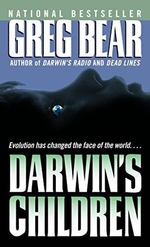 Darwin's children (2003, Ballantine)