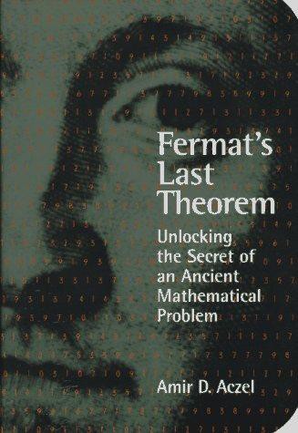 Amir D. Aczel: Fermat's last theorem (Hardcover, 1996, Four Walls Eight Windows)