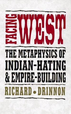 Facing west (1997, University of Oklahoma Press)