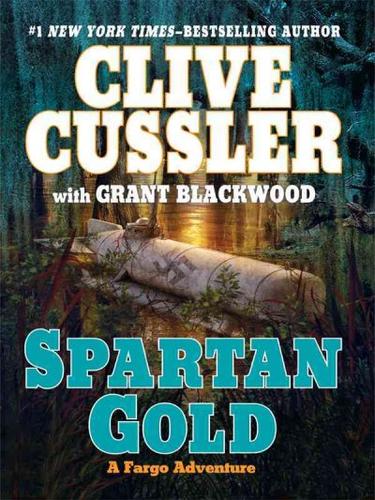 Clive Cussler: Spartan gold (2009, Thorndike Press)