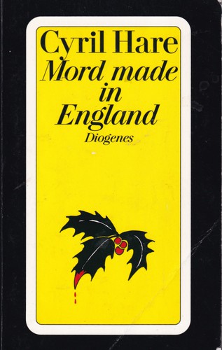 Cyril Hare: Mord made in England (German language, 1994, Diogenes)