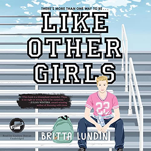 Britta Lundin: Like Other Girls (EBook, 2021, Blackstone Publishing)