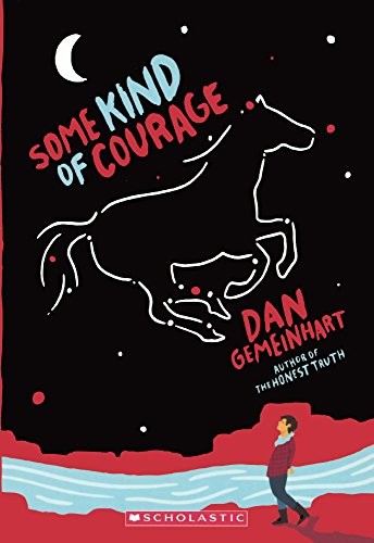 Some Kind of Courage (Hardcover, 2016, Turtleback Books)