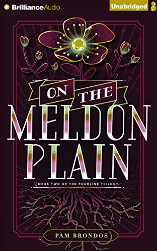 Lauren Ezzo, Pam Brondos: On the Meldon Plain (AudiobookFormat, 2016, Brilliance Audio)