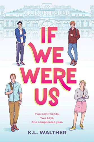 If We Were Us (Paperback, 2021, Sourcebooks Fire)