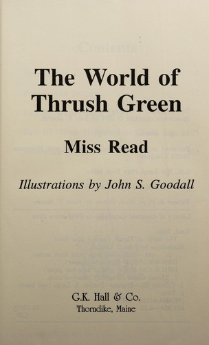 Miss Read: The world of Thrush Green (1993, G.K. Hall)