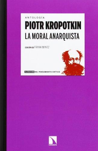 La moral anarquista (Spanish language)