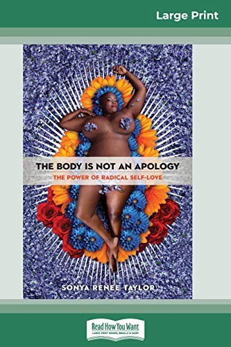 The Body Is Not an Apology (Paperback, 2018, ReadHowYouWant)