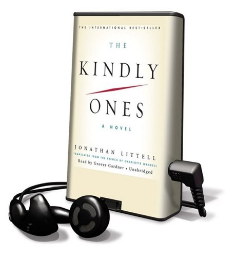 Grover Gardner, Jonathan Littell: The Kindly Ones (EBook, Blackstone Pub)