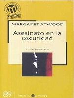 Margaret Atwood: Asesinato en la Oscuridad (Spanish language)