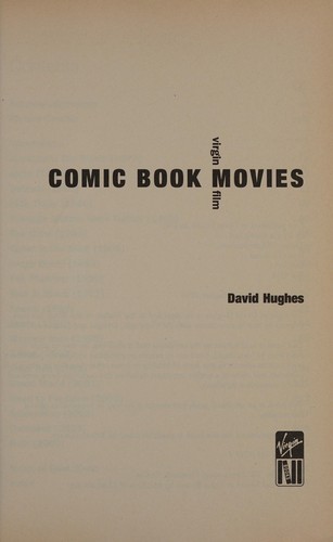 DAVID HUGHES: COMIC BOOK MOVIES. (Undetermined language, VIRGIN BOOKS)