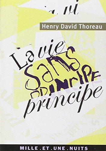 La vie sans principe (French language)