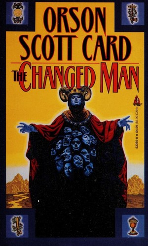 Orson Scott Card: The Changed Man (Paperback, 1992, Tor Books)