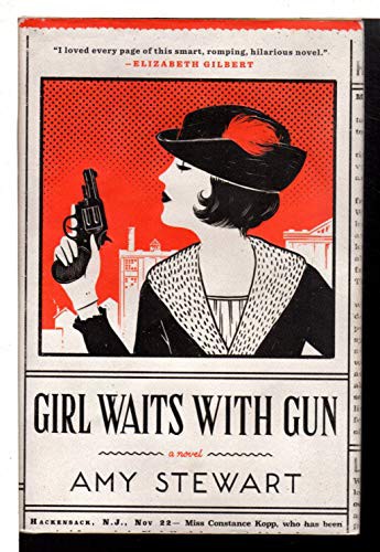 Girl Waits With Gun (Paperback, 2016, Houghton Mifflin Harcourt)