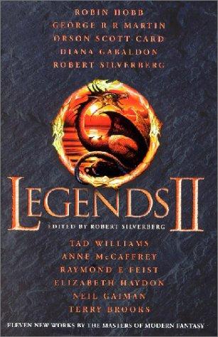 Orson Scott Card, Robert Silverberg: Legends II (Hardcover, 2003, Voyager)